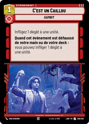 C'est un Caillou - carte Star Wars Unlimited