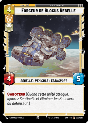 Forceur de Blocus Rebelle - carte Star Wars Unlimited