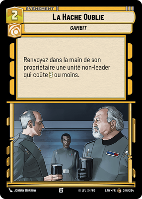La Hache Oublie - carte Star Wars Unlimited