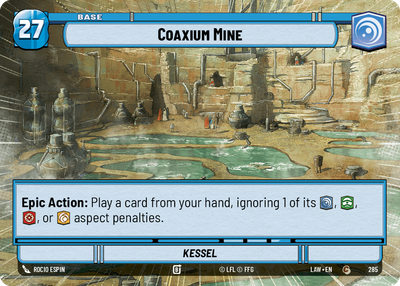 Coaxium Mine LAW 285