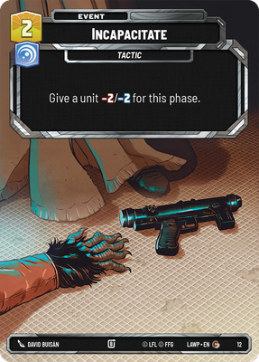 Incapacitate LAWP 12