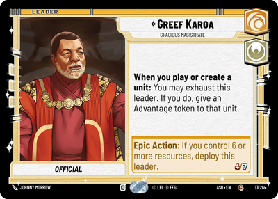 Greef Karga, Gracious Magistrate