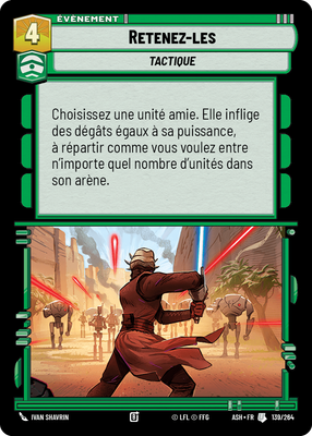 Retenez-les - carte Star Wars Unlimited
