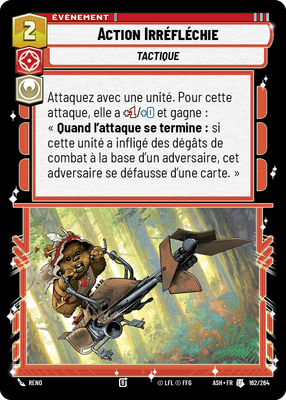 Action Irréfléchie - carte Star Wars Unlimited