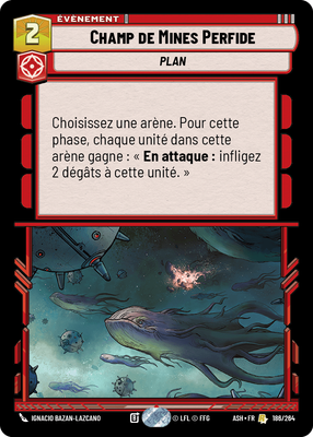 Champ de Mines Perfide - carte Star Wars Unlimited