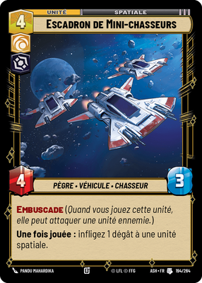 Escadron de Mini-chasseurs - carte Star Wars Unlimited