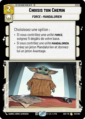 Choisis ton Chemin - carte Star Wars Unlimited