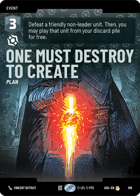 One Must Destroy to Create ASH 816