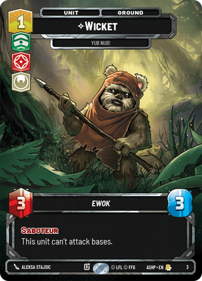 Wicket — Yub Nub!