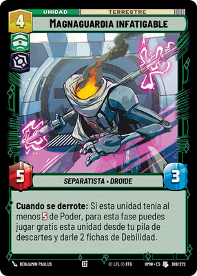 Magnaguardia infatigable