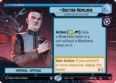 Doctor Hemlock (Homeworlds) — Star Wars: Unlimited card
