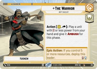 The Warrior (Homeworlds) — Star Wars: Unlimited card