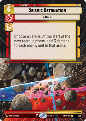 Seismic Detonation (Homeworlds) — Star Wars: Unlimited card