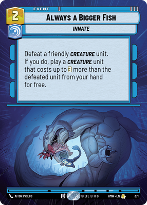 Always a Bigger Fish (Homeworlds) — Star Wars: Unlimited card