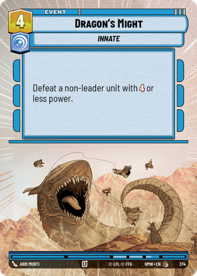 Dragon's Might (Homeworlds) — Star Wars: Unlimited card