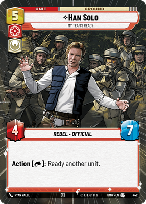 Han Solo — My Team's Ready