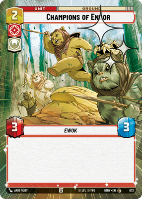 Champions of Endor (Homeworlds) — Star Wars: Unlimited card