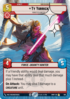 Ty Yorrick, Monster Hunter · Homeworlds · Hyperspace Foil · #695