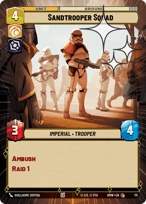 Sandtrooper Squad · Homeworlds · Hyperspace Foil · #711