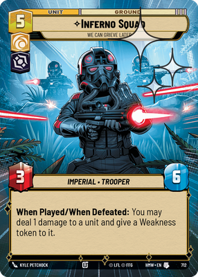 Inferno Squad, We Can Grieve Later · Homeworlds · Hyperspace Foil · #712