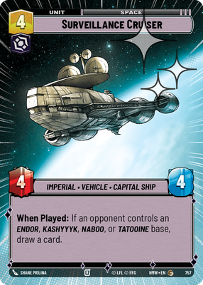Surveillance Cruiser (Homeworlds) — Star Wars: Unlimited card
