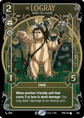 Logray (Homeworlds) — Star Wars: Unlimited card