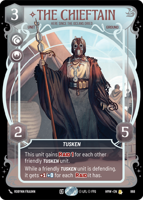 The Chieftain (Homeworlds) — Star Wars: Unlimited card