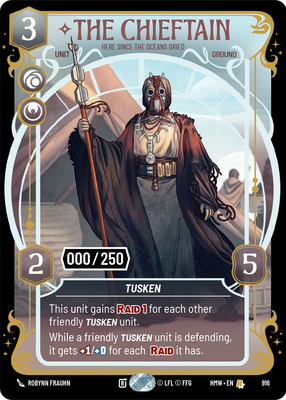 The Chieftain (Homeworlds) — Star Wars: Unlimited card