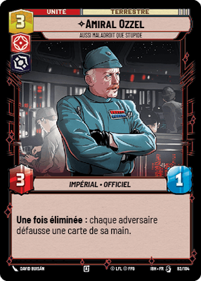 Amiral Ozzel - carte Star Wars Unlimited