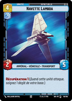 Navette Lambda - carte Star Wars Unlimited