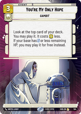 You're My Only Hope SOR 504