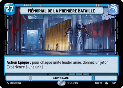Mémorial de la Première Bataille - carte Star Wars Unlimited
