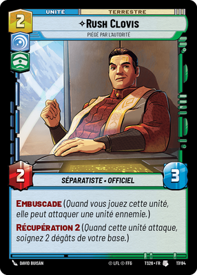 Rush Clovis - carte Star Wars Unlimited