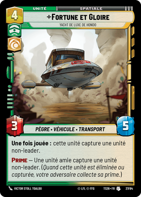 Fortune et Gloire - carte Star Wars Unlimited