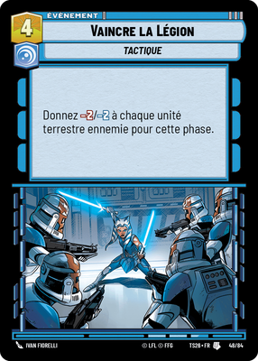 Vaincre la Légion - carte Star Wars Unlimited