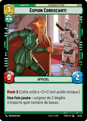 Espion Coruscanti - carte Star Wars Unlimited