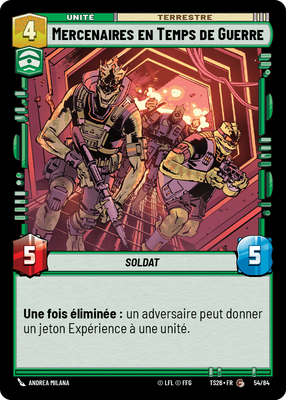 Mercenaires en Temps de Guerre - carte Star Wars Unlimited