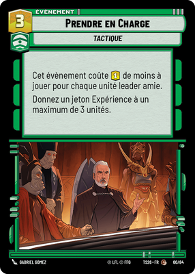Prendre en Charge - carte Star Wars Unlimited