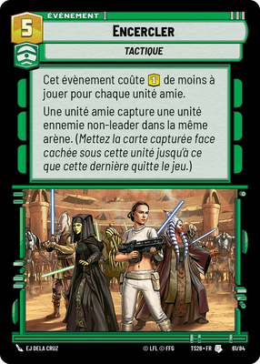 Encercler - carte Star Wars Unlimited